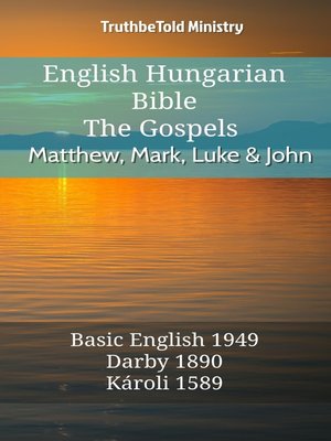 cover image of English Hungarian Bible--The Gospels--Matthew, Mark, Luke and John